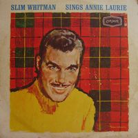Slim Whitman - Annie Laurie